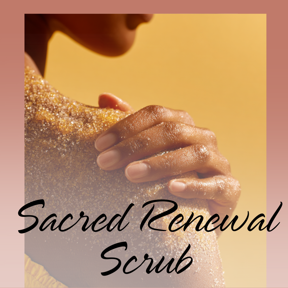Sacred Renewal Scrub
