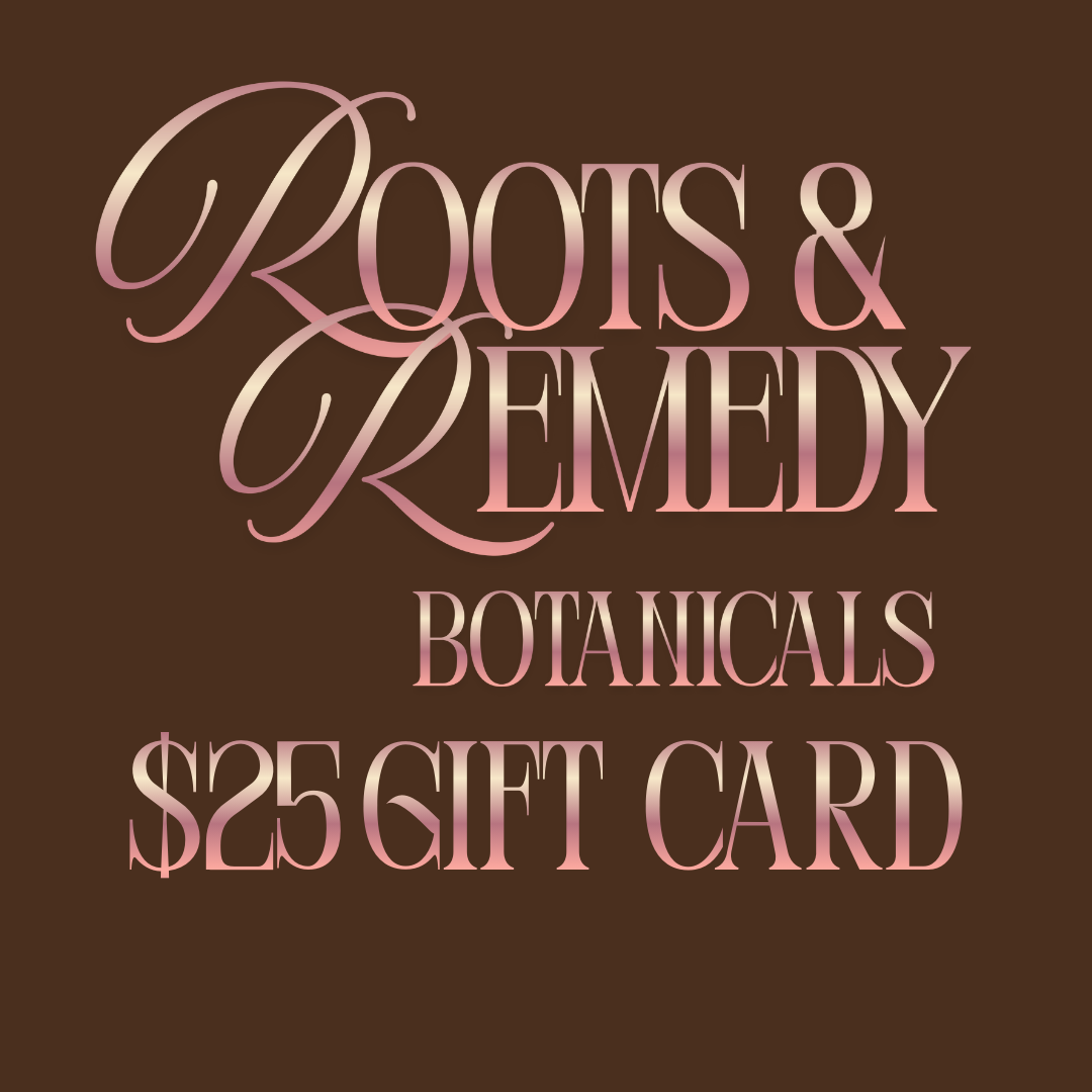 Roots & Remedy Botanicals Gift Card