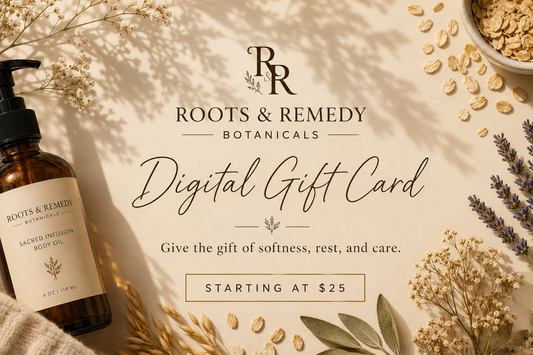 Roots & Remedy Botanicals Gift Card